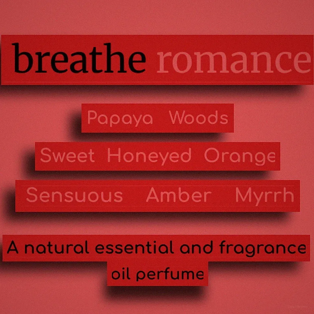 Breathe Romance ~ A Luxury Oil Fragrance .34 FL oz Glass Rollerball Perfume